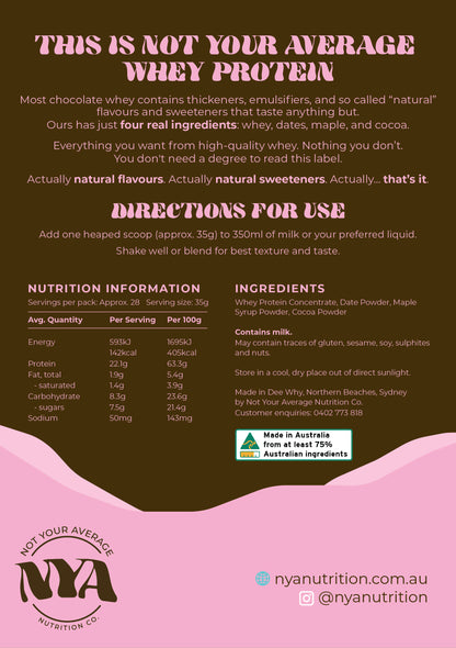 Not Your Average Whey Protein - Chocolate